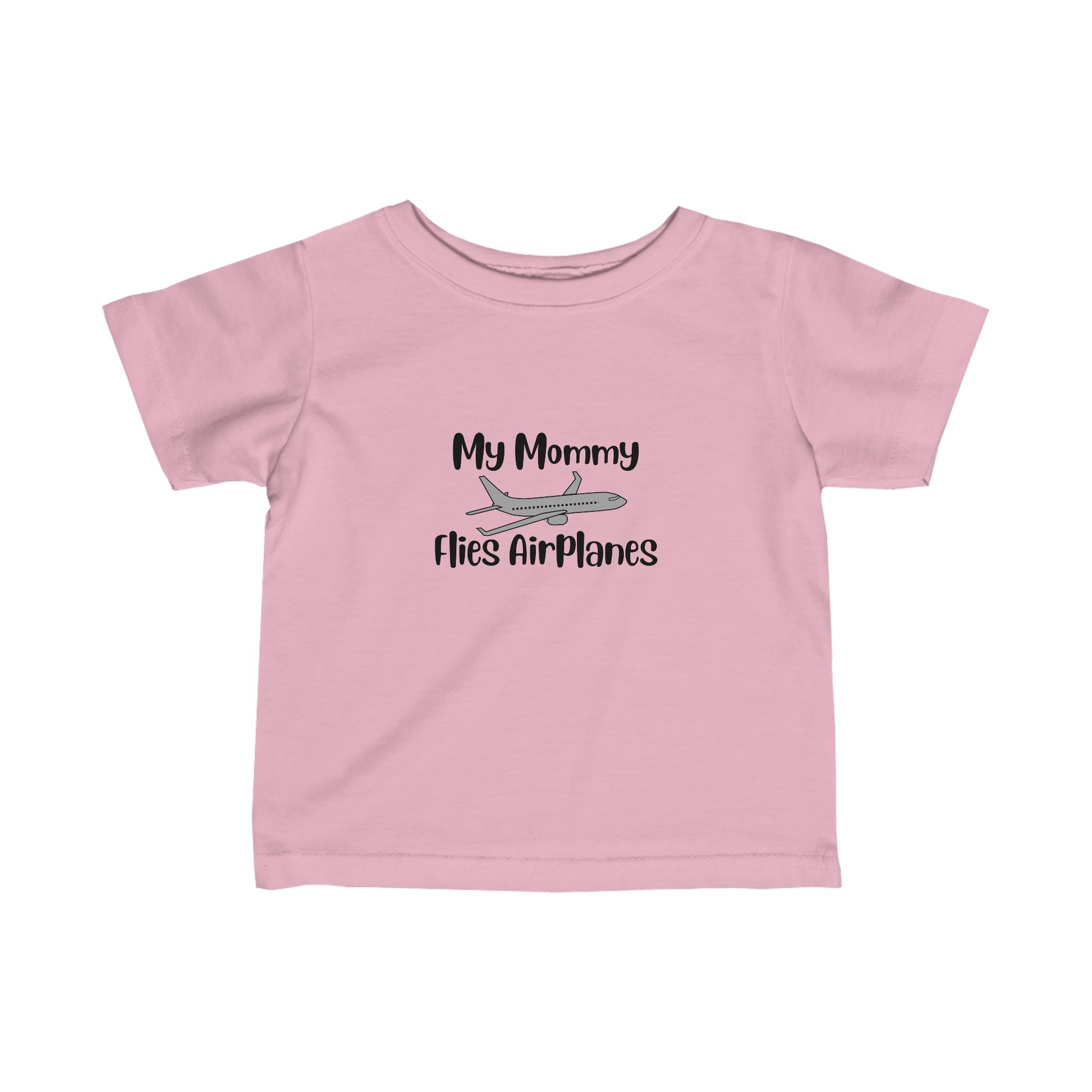 My Mommy Flies Airplanes Infant Tee - Black - Remove B4 Flight