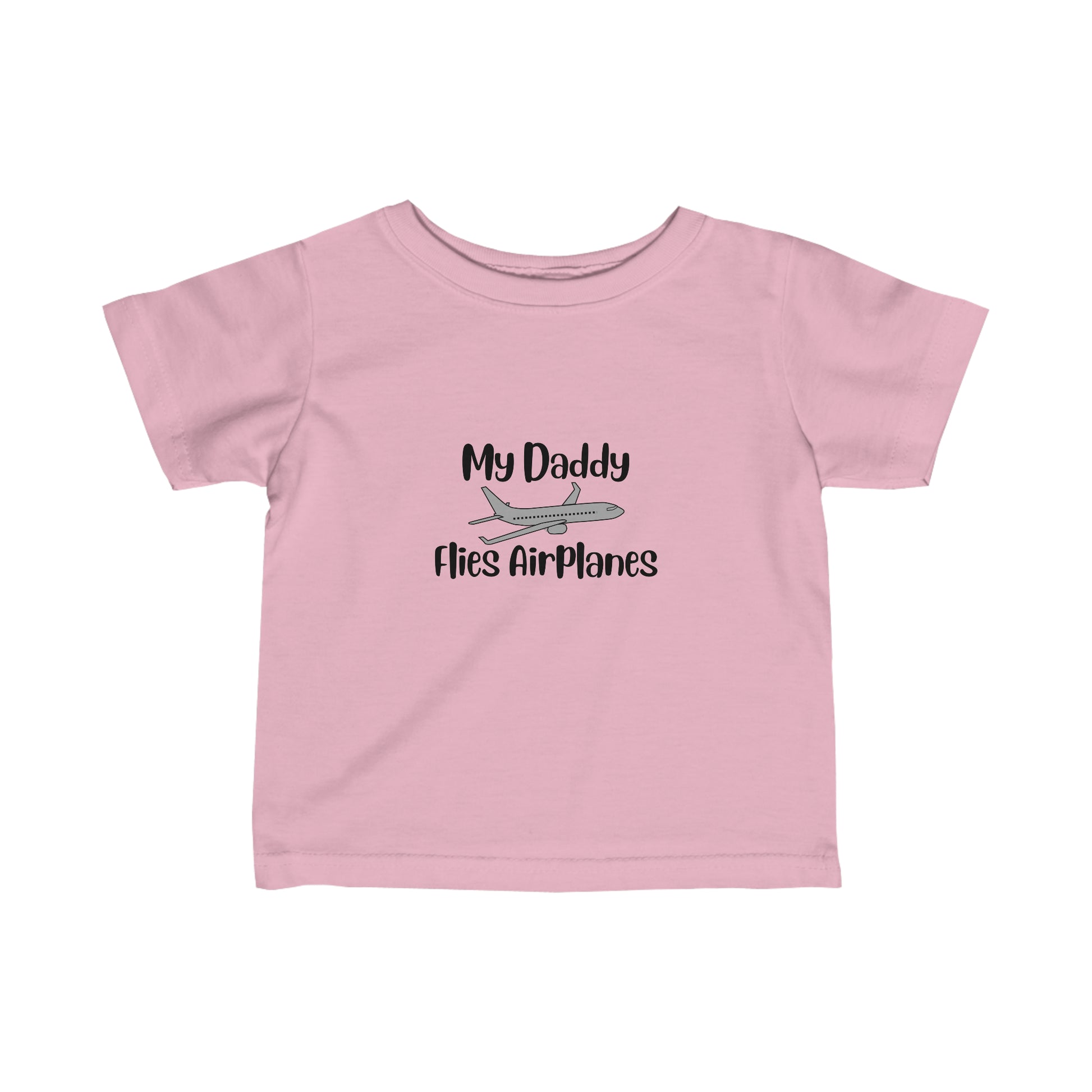 My Daddy Flies Airplanes Infant Fine Tee - Black - Remove B4 Flight