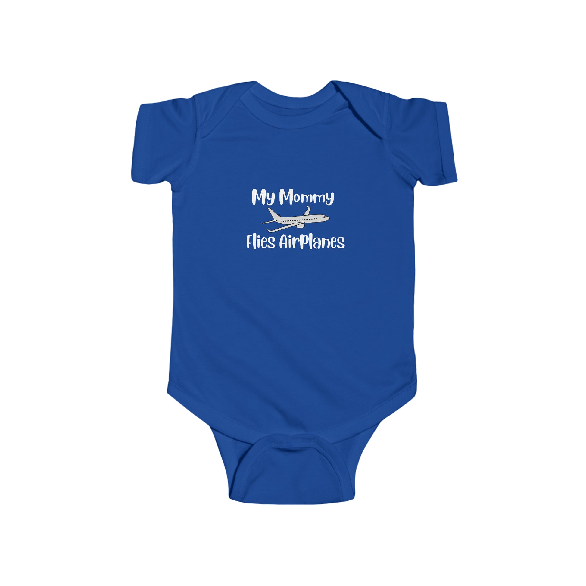 My Mommy Flies Airplanes Infant Bodysuit - White - Remove B4 Flight