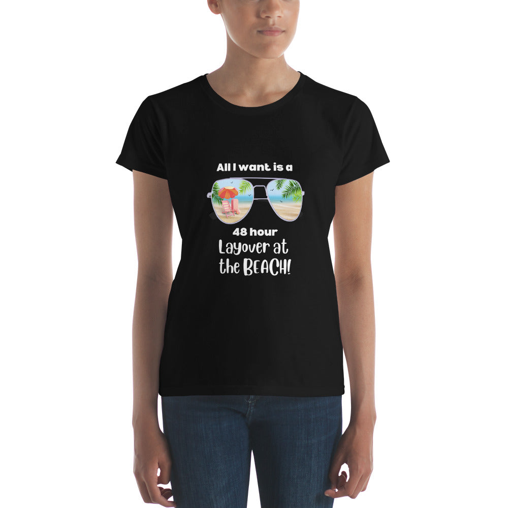 48 Hour Layover Women's T-shirt - White - Remove B4 Flight