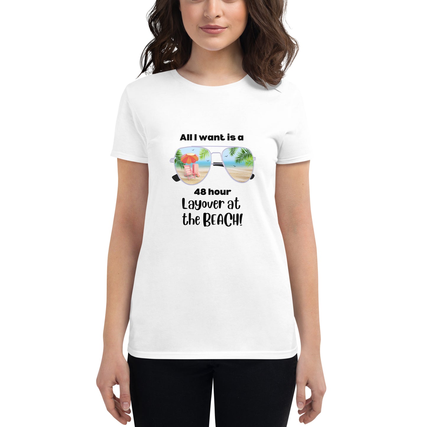 48 Hour Layover Women's T-shirt - Black - Remove B4 Flight